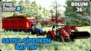 ARPA SATIŞINA GİDERKEN KAR YAĞDIĞI İÇİN BATTIK / Bölüm 26