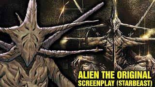 Alien The Original Screenplay - Alien Lore History & Origins - Space Jockey Lore - StarBeast