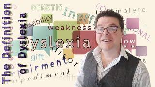 "The Definition of Dyslexia"