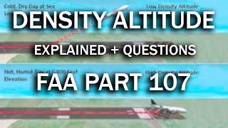 High Density Altitude Explained + 6 Questions | FAA Part 107 Exam Practice