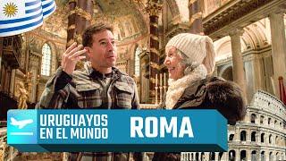 #UruguayosEnElMundo | ROMA | Episodio 4