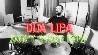 DUA LIPA - DON'T START NOW (DRUM COVER) || MM DRUMS