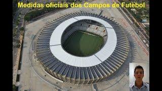 Tamanho do campo de futebol - Medidas oficiais do campo.