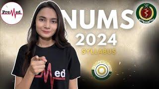 NUMS 2024 Syllabus: What’s Inside?  | PreMed.PK