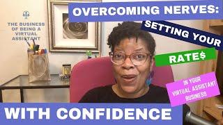 Overcoming Nerves: A Guide to Setting Your Rate$ with Confidence - Episode 265