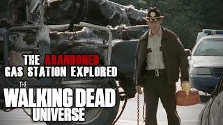 The Abandoned Gas Station Explored | The Walking Dead Universe Lore