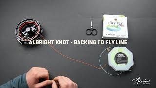 LOOP Akademi ~ Albright knot for attaching the  backing to the fly line