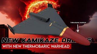 Russia is developing kamikaze drones with a new thermobaric warhead to attack fortified positions