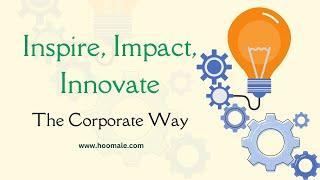 Inspire, Impact, Innovate | The Corporate Way In 2023