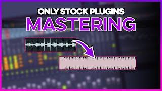 FL Studio Mastering Only With Stock Plugins