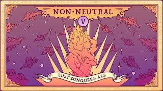 Non Neutral - Lust Conquers All (Lyric video)