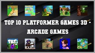 Top 10 Platformer Games 3d Android Games