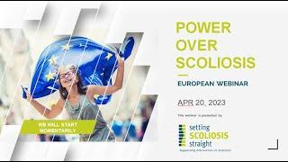 2023 European Webinar  |  Power Over Scoliosis
