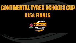 LIVE | Continental Tyres Schools Cup Under 15 Finals | StoneX Stadium