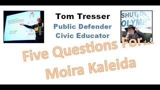 Five Questions for Moira Kaleida