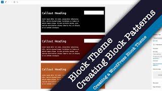 Creating a WordPress Block Theme — Creating Block Patterns