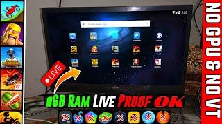 100% Live Proof !! Fastest & Lightest Android Emulator 1GB RAM PC| NO VT | FIX OPENGL |Dual Core PC