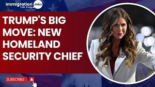 Trump's Big Moves New Homeland Security Chief & Efficiency Overhaul South Dakota Governor Takes on H