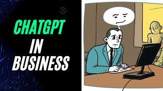 ChatGPT: What it Means for the Future of Business