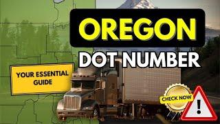 How to Get Your Oregon DOT Number: A Step-by-Step Guide