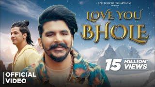 Gulzaar Chhaniwala : Love You Bhole (Official Video) | Haryanvi Songs 2024