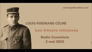 Louis-Ferdinand CÉLINE, les trésors retrouvés (2023)