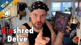 Getting shred with Kinfire Delve - TCbH Review