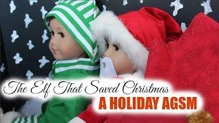 The Elf That Saved Christmas~Christmas AGSM