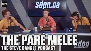 The Paré Melee | The Steve Dangle Podcast