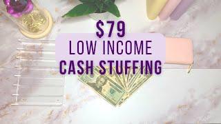 $79 Low Income Cash Stuffing | How to Use Sinking Funds