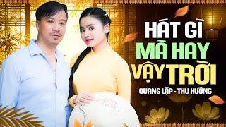 HÁT GÌ MÀ HAY QUÁ TRỜI - Cặp Đôi Song Ca Nhạc Vàng Xưa Ngọt Ngào Ai Nghe Cũng Khen