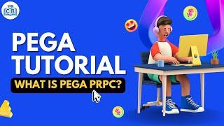 Pega Tutorial - 01 What is Pega PRPC?