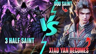Xiao Yan becomes a Dou Sheng Vs Hall of Souls(3 Half Saint)
