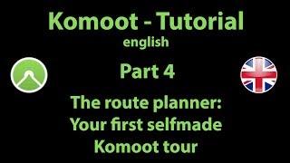 Komoot tutorial for english users - Part 4 - Your first selfmade Komoot tour