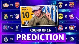 My Champions League Round of 16 Predictions!!