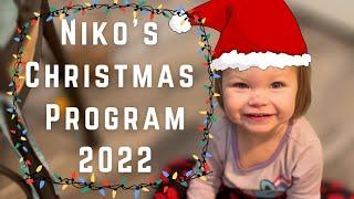 Niko’s has his Christmas Program “Family VLOG December 15th 2022”