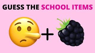 Guess The School Supply By Emoji | School Items Name