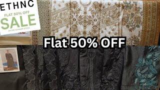 Ethnic Flat 50% OFF Sale  ethnic Sale on Unstitched Collection  ethnic sale 2024