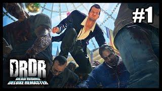 ENFER OU PARADIS ? (Dead Rising Deluxe Remaster #1) [FR]