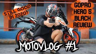 MotoVlog #1│GoPro Hero 5 Black Review│Best Value For The Money Camera in 2020!!