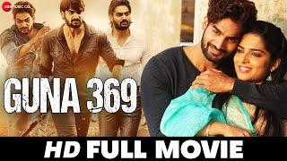 Guna 369 | Kartikeya Gummakonda, Anagha Maruthora, Adithya Menon, Naresh | South Dubbed Full Movie