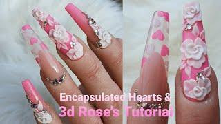 Encapsulated 3d hearts And 3d Acrylic Rose's Using Glitterbels Acrylic Nails | uñas acrilicas