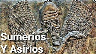 Sumerios y Asirios - Documental