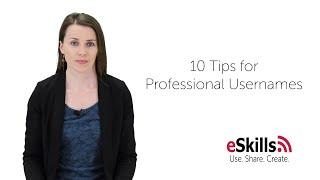 Ten Tips for Professional Usernames