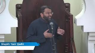 Shaykh Yasir Qadhi Juma Khutba