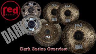 Red Cymbals Dark Series Overview