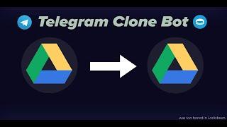 Google Drive Clone Bot Set-Up Tutorial | Telegram Bot Setup Guide