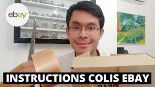 Instructions pour Emballer vos Colis EBAY