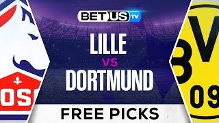 Lille vs Dortmund | Champions League Expert Predictions, Soccer Picks & Best Bets