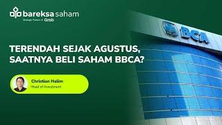 Terendah Sejak Agustus Saatnya Beli Saham BBCA?